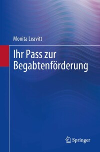 Imagen de portada: Ihr Pass zur Begabtenförderung 9783031183607