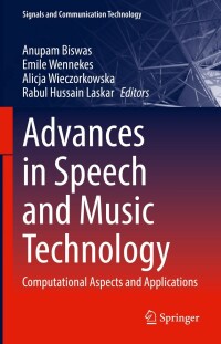 Imagen de portada: Advances in Speech and Music Technology 9783031184437