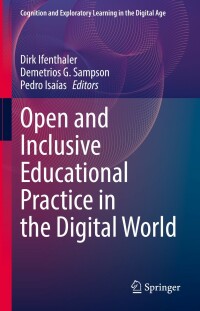 Cover image: Open and Inclusive Educational Practice in the Digital World 9783031185113