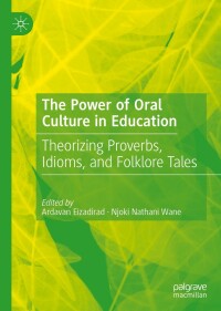 Imagen de portada: The Power of Oral Culture in Education 9783031185366