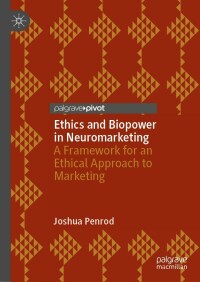 Imagen de portada: Ethics and Biopower in Neuromarketing 9783031185489