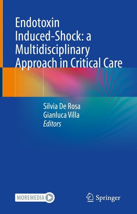 Endotoxin Induced-Shock: a Multidisciplinary Approach in Critical Care - FULL INSTANT DOWNLOAD | PDF DOCX EPUB