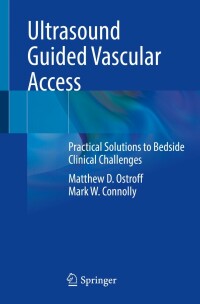 Imagen de portada: Ultrasound Guided Vascular Access 9783031186134