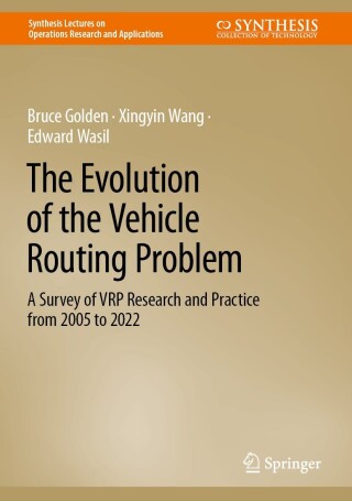 Cover image: The Evolution of the Vehicle Routing Problem 9783031187155