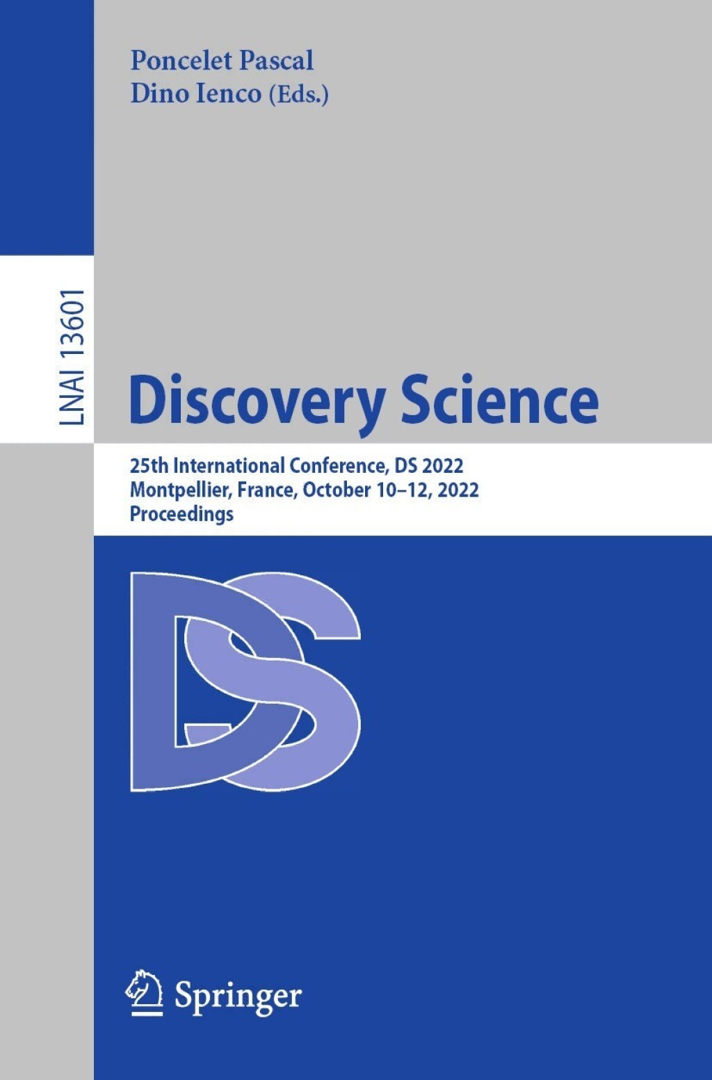 Discovery Science 25th International Conference, DS 2022, Montpellier, France, October 10–12, 2022, Proceedings
