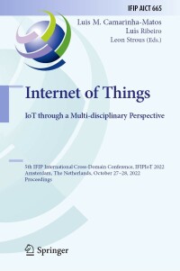 Cover image: Internet of Things. IoT through a Multi-disciplinary Perspective 9783031188718