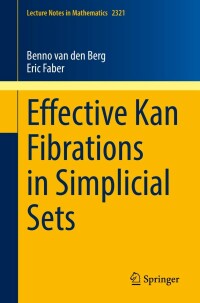 Imagen de portada: Effective Kan Fibrations in Simplicial Sets 9783031188992