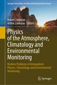 Cover image: Physics of the Atmosphere, Climatology and Environmental Monitoring 9783031190117