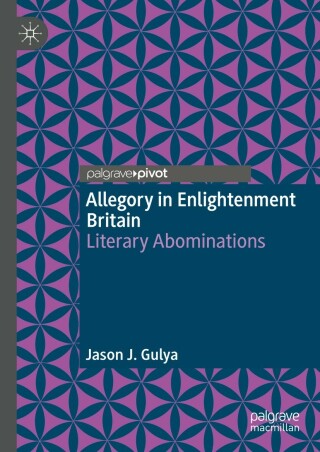 Cover image: Allegory in Enlightenment Britain 9783031190353