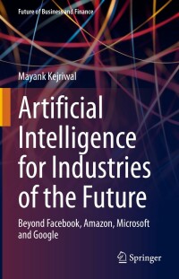 Cover image: Artificial Intelligence for Industries of the Future 9783031190384