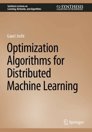 Cover image: Optimization Algorithms for Distributed Machine Learning 9783031190667