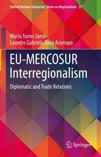 Imagen de portada: EU-MERCOSUR Interregionalism 9783031192166