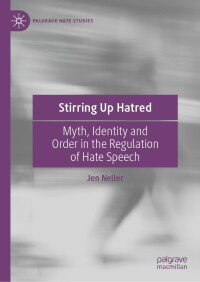 Cover image: Stirring Up Hatred 9783031192418