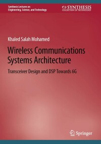 Cover image: Wireless Communications Systems Architecture 9783031192968