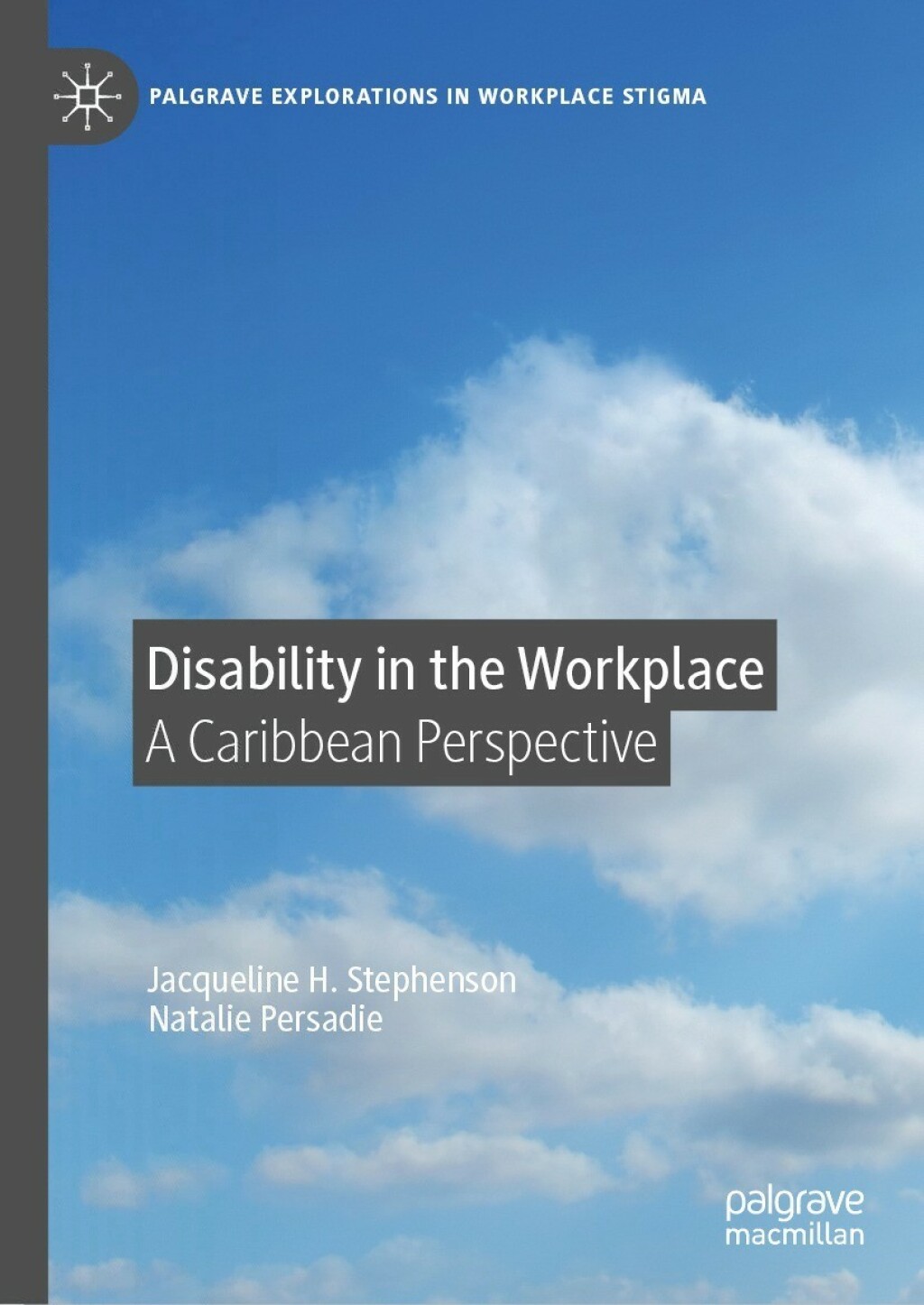 Disability in the Workplace A Caribbean Perspective