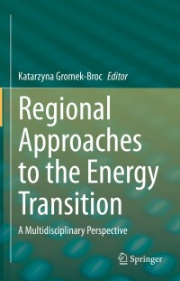 Cover image: Regional Approaches to the Energy Transition 9783031193576