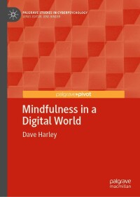 Cover image: Mindfulness in a Digital World 9783031194061