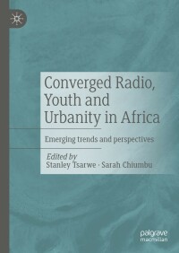 Imagen de portada: Converged Radio, Youth and Urbanity in Africa 9783031194160