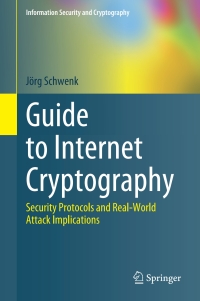 Cover image: Guide to Internet Cryptography 9783031194382