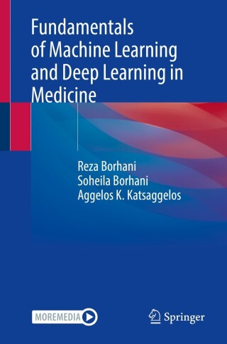 Cover image: Fundamentals of Machine Learning and Deep Learning in Medicine 9783031195013