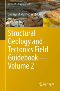 Titelbild: Structural Geology and Tectonics Field Guidebook—Volume 2 9783031195754