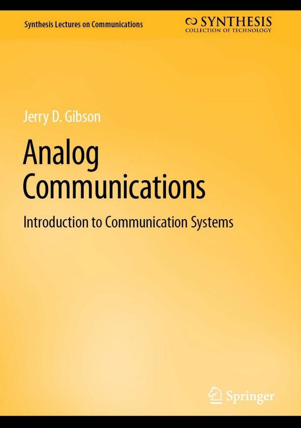 Analog Communications Introduction to Communication Systems