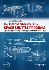 表紙画像: The Untold Stories of the Space Shuttle Program 9783031196522