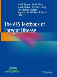 Immagine di copertina: The AFS Textbook of Foregut Disease 9783031196706