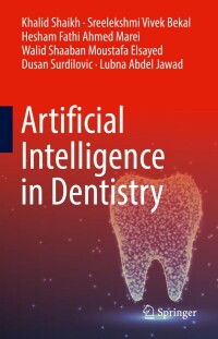 Imagen de portada: Artificial Intelligence in Dentistry 9783031197147