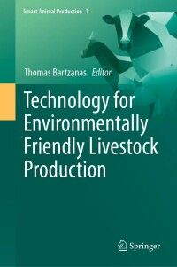 Cover image: Technology for Environmentally Friendly Livestock Production 9783031197291