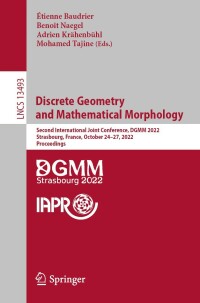 表紙画像: Discrete Geometry and Mathematical Morphology 9783031198960