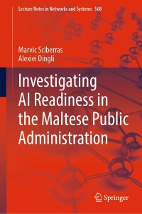 Cover image: Investigating AI Readiness in the Maltese Public Administration 9783031198991