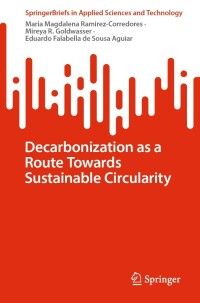Imagen de portada: Decarbonization as a Route Towards Sustainable Circularity 9783031199981