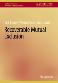 Cover image: Recoverable Mutual Exclusion 9783031200014
