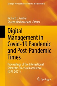 Imagen de portada: Digital Management in Covid-19 Pandemic and Post-Pandemic Times 9783031201479