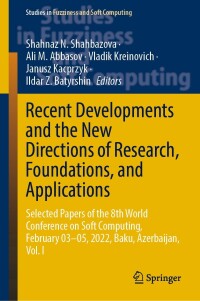 Cover image: Recent Developments and the New Directions of Research, Foundations, and Applications 9783031201523