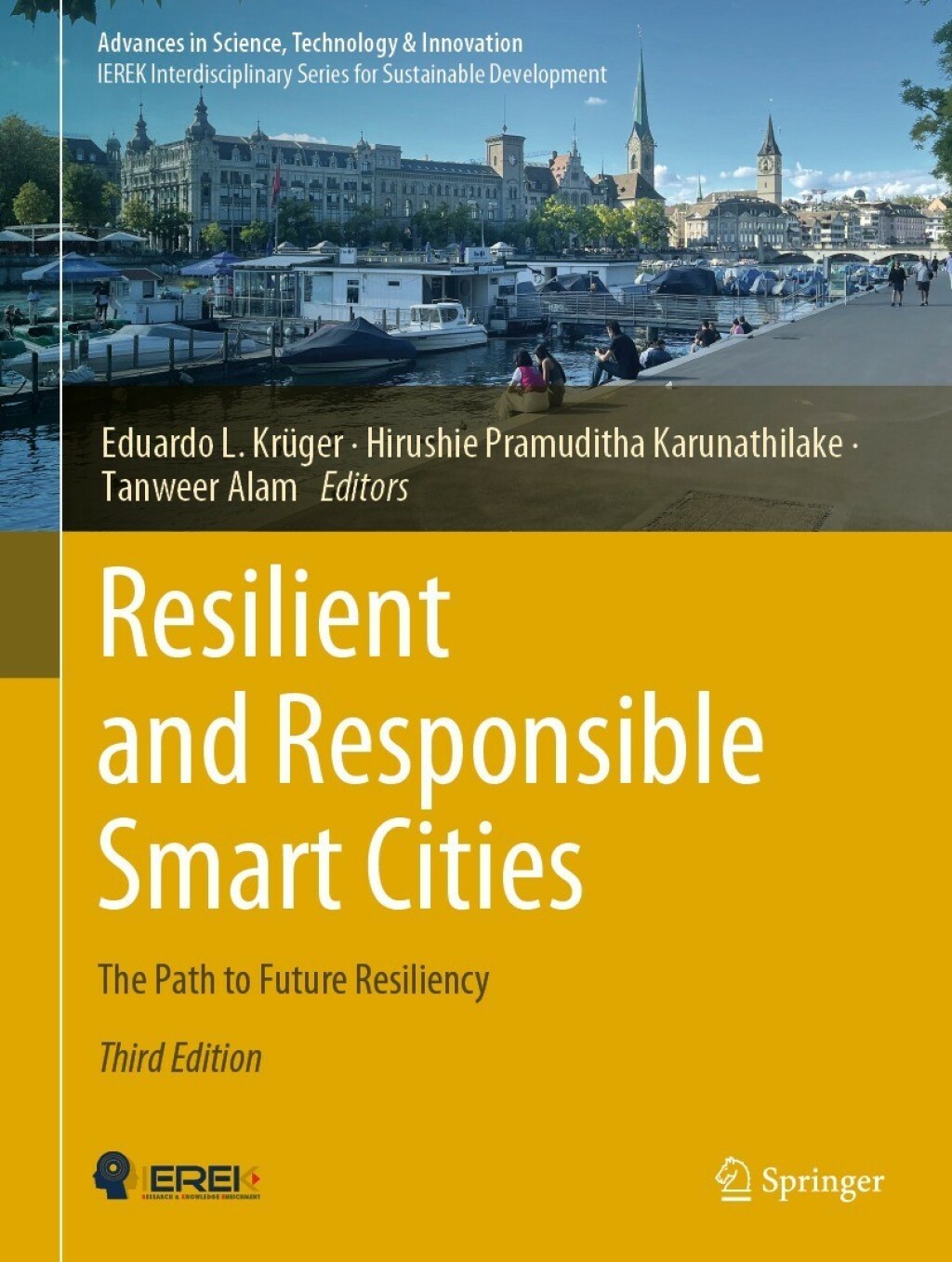 Resilient and Responsible Smart Cities The Path to Future Resiliency 3rd Edition