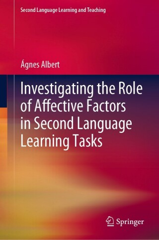 Cover image: Investigating the Role of Affective Factors in Second Language Learning Tasks 9783031202209