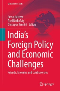 Cover image: India’s Foreign Policy and Economic Challenges 9783031202698