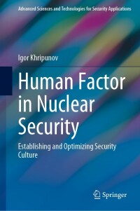 صورة الغلاف: Human Factor in Nuclear Security 9783031202773