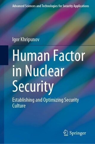 Cover image: Human Factor in Nuclear Security 9783031202773