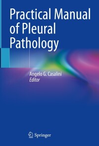 Immagine di copertina: Practical Manual of Pleural Pathology 9783031203114