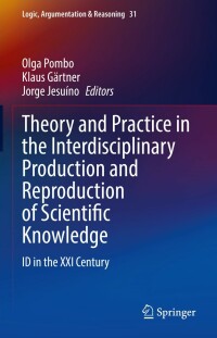Titelbild: Theory and Practice in the Interdisciplinary Production and Reproduction of Scientific Knowledge 9783031204043