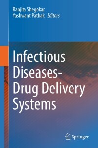 Cover image: Infectious Diseases Drug Delivery Systems 9783031205200