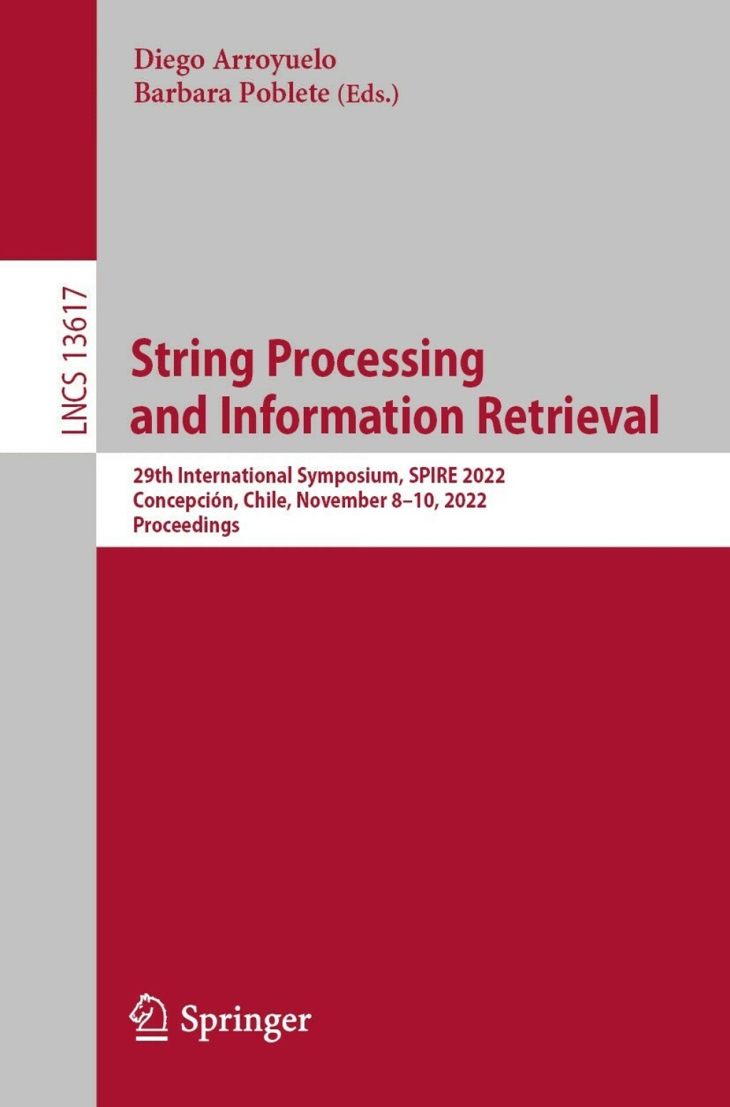 String Processing and Information Retrieval (eBook Rental)
