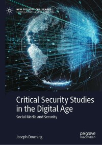 Cover image: Critical Security Studies in the Digital Age 9783031207334