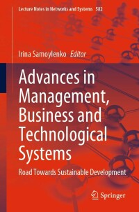 صورة الغلاف: Advances in Management, Business and Technological Systems 9783031208027