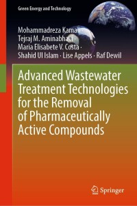 Omslagafbeelding: Advanced Wastewater Treatment Technologies for the Removal of Pharmaceutically Active Compounds 9783031208058