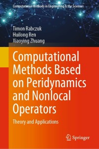 Titelbild: Computational Methods Based on Peridynamics and Nonlocal Operators 9783031209055