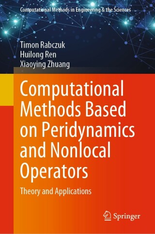 Cover image: Computational Methods Based on Peridynamics and Nonlocal Operators 9783031209055
